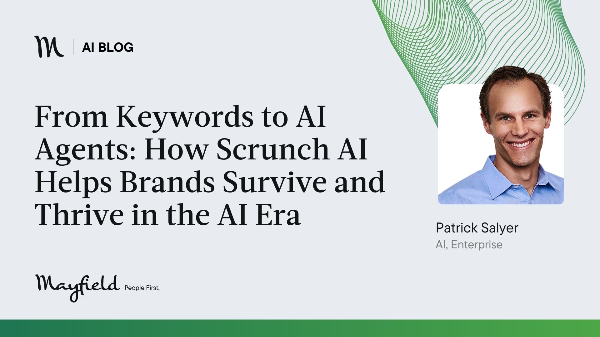 From Keywords to AI Agents How Scrunch AI Helps Brands Survive and Thrive in the AI Era